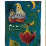 Alain Jean Marie / Morena Fattorini - ABANDON À LA NUIT