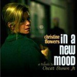 Christine Flowers - IN A NEW MOOD