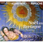 Kemener / Ripoche - NOËL EN BRETAGNE