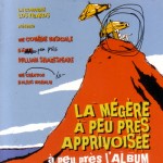 Los Figaros - LA MÉGÈRE (À PEU PRÈS) APPRIVOISÉE (À PEU PRÈS L’ALBUM)