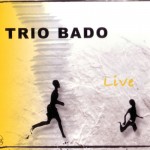 Trio Bado - TRIO BADO