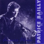 Patrice Bailly Trio - PATRICE BAILLY TRIO