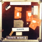 Tania Maria - EUROPE