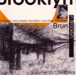 Christian Brun - IN BROOKLYN