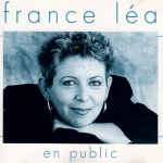 France Léa - FRANCE LÉA EN PUBLIC