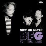 B.F.G. NOW OR NEVER