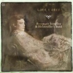 Rosemary Standley / Helstroffer's band - LOVE I OBEY