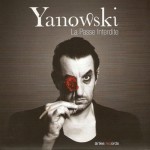 Yanowski - LA PASSE INTERDITE