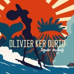 Olivier Ker Ourio - SINGULAR INSULARITY